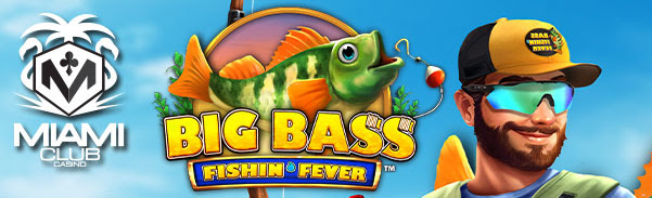 50 FS on Big Bass Fishin' Fever at Miami Club Casino